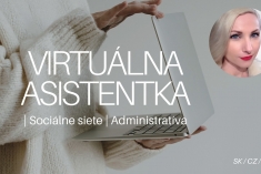 Skúsená virtuálna asistentka ktorá vám ušetrí hodiny